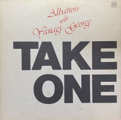 画像1: ALBATROSS WITH YANAGI GEORGE (柳ジョージ)/TAKE ONE