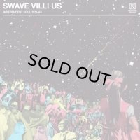V.A./SWAVE VILLI US INDEPENDENT SOUL 1971-84