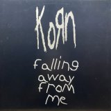 KORN/FALLING AWAY FROM ME