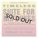 CARLOS NINO & MIGUEL ATWOOD-FERGUSON/MOCHILLA PRESENTS TIMELESS: SUITE FOR MA DUKES