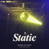 EERY/STATIC 2