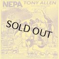 TONY ALLEN/N.E.P.A. (NEVER EXPECT POWER ALWAYS)