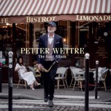 PETTER WETTRE/Last Album