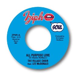 画像1: VILLAGE SOUL CHOIR/ALL PURPOSE LOVE / SWEET HOT LIPS