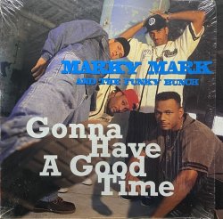 画像1: MARKY MARK AND THE FUNKY BUNCH/GONNA HAVE A GOOD TIME