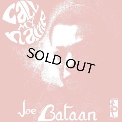 画像1: JOE BATAAN/CALL MY NAME