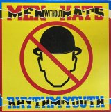 MEN WITHOUT HATS/RHYTHM OF YOUTH