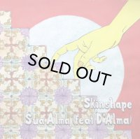 SKINSHAPE/SUA ALMA (FT D'ALMA)
