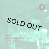 DJ Mu-R/Wednesday Singularity