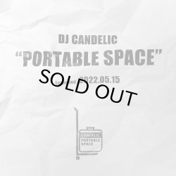 画像1: DJ CANDELIC/PORTABLE SPACE