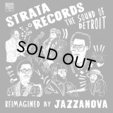 JAZZANOVA/STRATA RECORDS - THE SOUND OF DETROIT - REIMAGINED BY JAZZANOVA