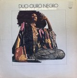 DUO OURO NEGRO/THE MUSIC OF AFRICA TODAY