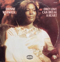 画像1: DIONNE WARWICK/ONLY LOVE CAN BREAK A HEART