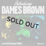 DAMES BROWN/INTRODUCING DAMES BROWN