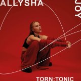ALLYSHA JOY/TORN : TONIC