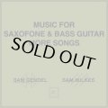 SAM GENDEL & SAM WILKES/MUSIC FOR SAXOFONE & BASS GUITAR MORE SONGS