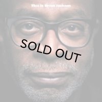 BRIAN JACKSON/THIS IS BRIAN JACKSON