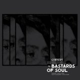 BASTARDS OF SOUL/CORNERS