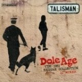 TALISMAN/DOLE AGE: THE 1981 REGGAE COLLECTION