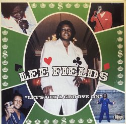 画像1: LEE FIELDS/LET'S GET A GROOVE ON