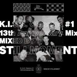 画像1: STILLMOMENT/K.I.S.S. Classics #1 - 13th Anniversary Mix