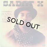 SADAT X/HANG 'EM HIGH