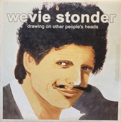 画像1: WEVIE STONDER/DRAWING ON OTHER PEOPLE'S HEADS