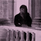 SHAWN PITTMAN/DREAMS