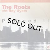 THE ROOTS WITH ROY AYERS/PROCEED II