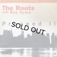 THE ROOTS WITH ROY AYERS/PROCEED II