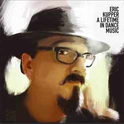 画像1: ERIC KUPPER/A LIFETIME IN DANCE MUSIC