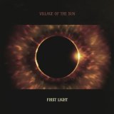 VILLAGE OF THE SUN/FIRST LIGHT