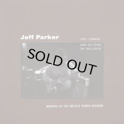 画像1: JEFF PARKER/Mondays at The Enfield Tennis Academy