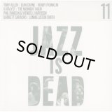 ADRIAN YOUNGE & ALI SHAHEED MUHAMMAD/JAZZ IS DEAD 011