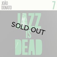 ADRIAN YOUNGE & ALI SHAHEED MUHAMMAD/JOAO DONATO JAZZ IS DEAD 007