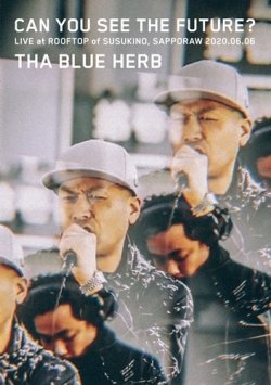 画像1: THA BLUE HERB/CAN YOU SEE THE FUTURE?