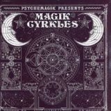 PSYCHEMAGIK/MAGIK CYRKLES