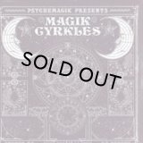 PSYCHEMAGIK/MAGIK CYRKLES