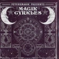 画像1: PSYCHEMAGIK/MAGIK CYRKLES