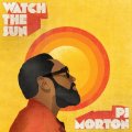 PJ MORTON/WATCH THE SUN (YELLOW VINYL)