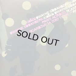 画像1: KID606 / DWAYNE SODAHBERK/PAWS ACROSS SCANDINAVIA 2003 TOUR 7"