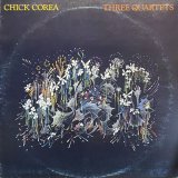 CHICK COREA/THREE QUARTETS