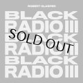 ROBERT GLASPER/BLACK RADIO III