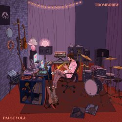 画像1: TromBobby/PAUSE VOL.1