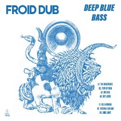 画像1: FROID DUB/DEEP BLUE BASS