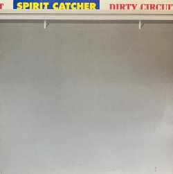 画像1: SPIRIT CATCHER/DIRTY CIRCUIT