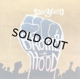 SAVAGES Y SUEFO/BROTHERHOOD
