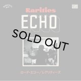 LORD ECHO/RARITIES ~Japanese Tour Singles 2010 - 2020 ~ 