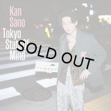 KAN SANO/Tokyo State Of Mind