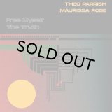 THEO PARRISH/FREE MYSELF feat. MAURISSA ROSE